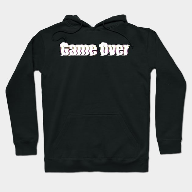 Game Over Glitch Hoodie by UnluckyDesigns